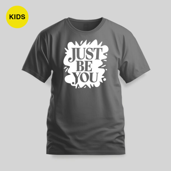 Just Be You - Kids - Image 8